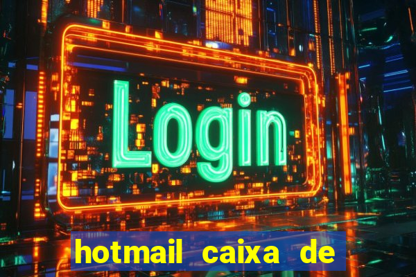 hotmail caixa de entrada entrar